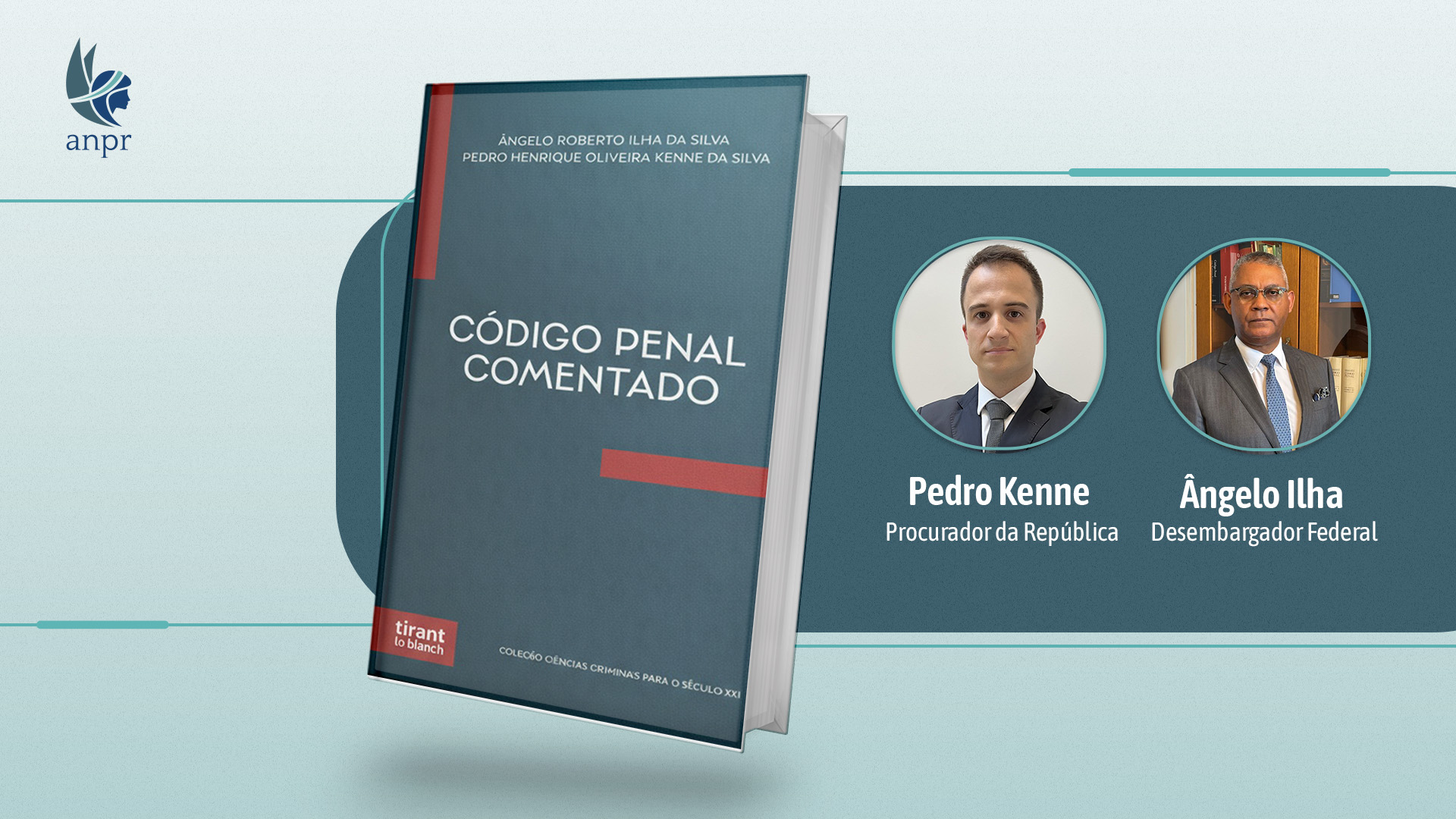 Procurador da República Pedro Kenne lança “Código Penal Comentado”