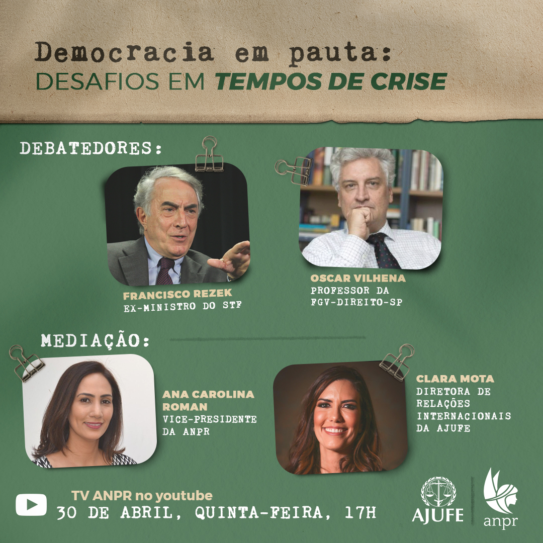ANPR e Ajufe inauguram série de debates &quot;Democracia em pauta&quot; nesta quinta (30)