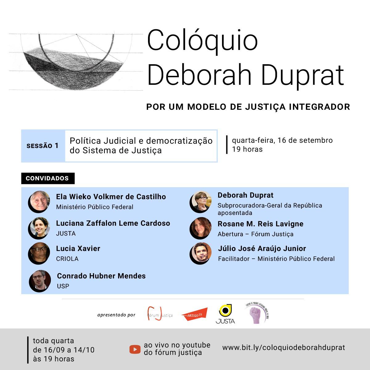 Colóquio Deborah Duprat discute modelo de justiça integrador entre 16/09 e 14/10