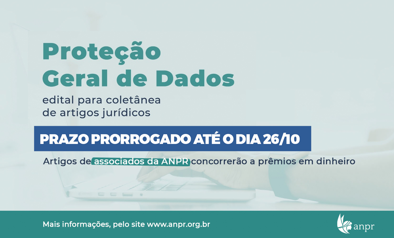 ANPR publica edital para coletânea de artigos sobre proteção geral de dados