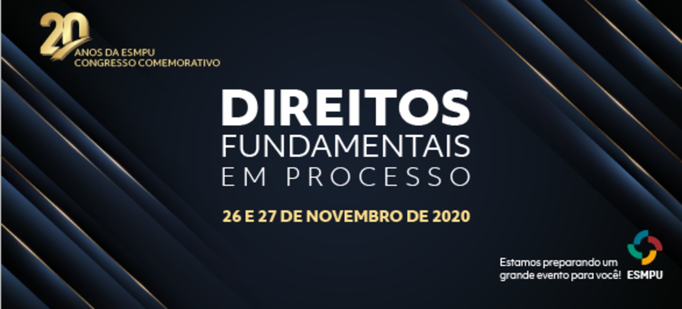 ESMPU celebra 20 anos com congresso sobre direitos fundamentais