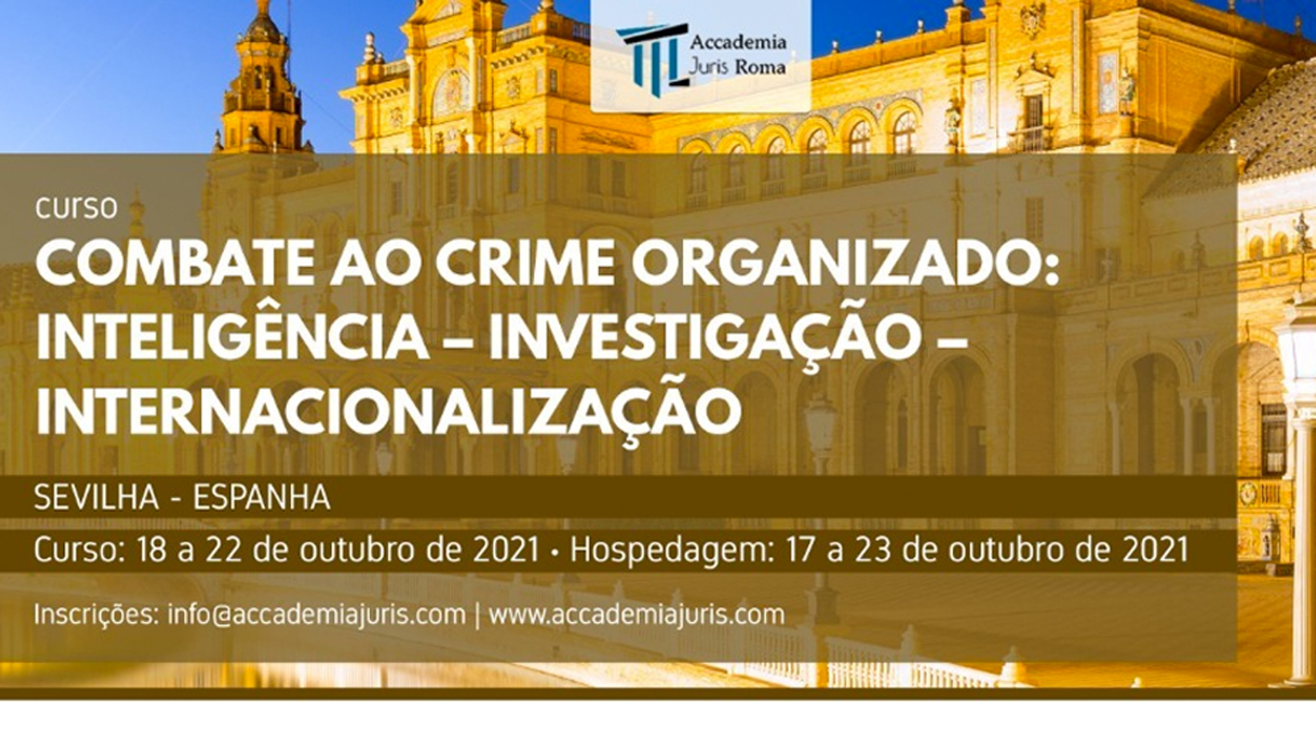Associados têm desconto em curso da Accademia Juris Roma, realizado em Sevilha