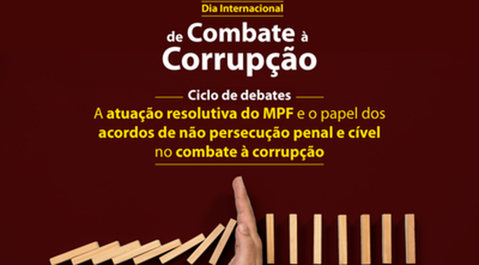 MPF realiza ciclo de debates virtual para marcar o Dia Internacional de Combate à Corrupção