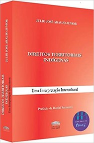 Direitos territoriais indígenas: uma interpretação intercultural