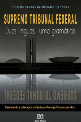 Procurador da República lança livro que trata da interação sistêmica entre o político e o jurídico no STF