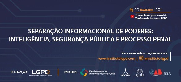 ESMPU: Separação informacional de poderes é tema de encontro nesta sexta (12)