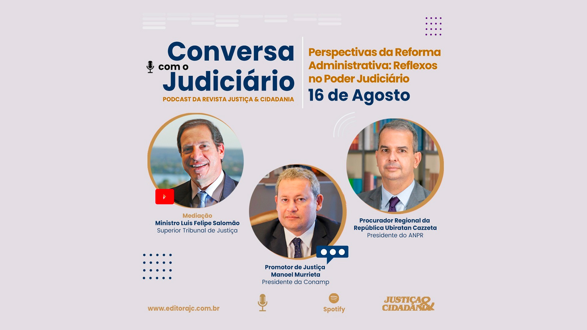 Presidente da ANPR debate reforma administrativa no podcast Conversas com o Judiciário
