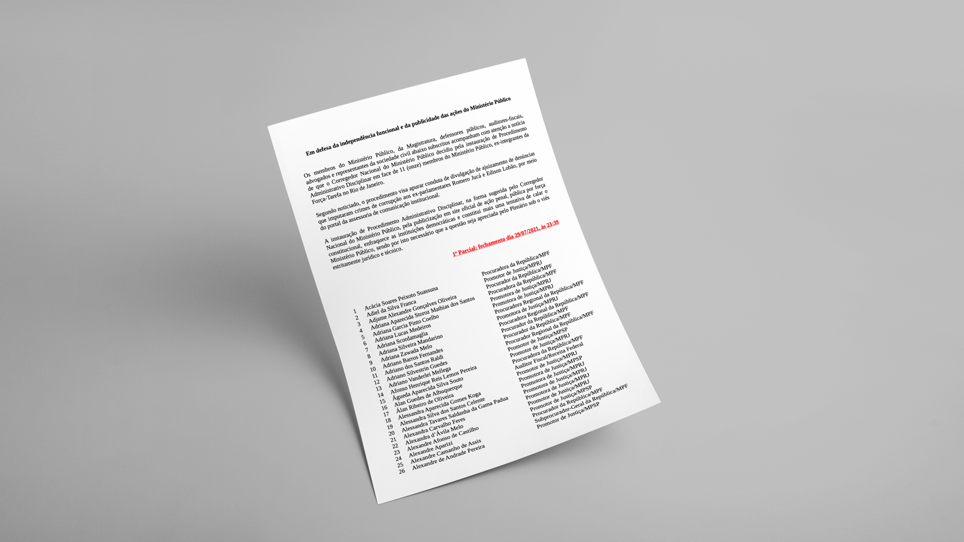 Procuradores reúne assinaturas em defesa da publicidade das ações do MP