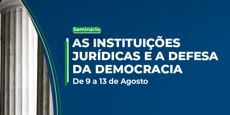 ANPR participa de seminário sobre instituições jurídicas e defesa da democracia