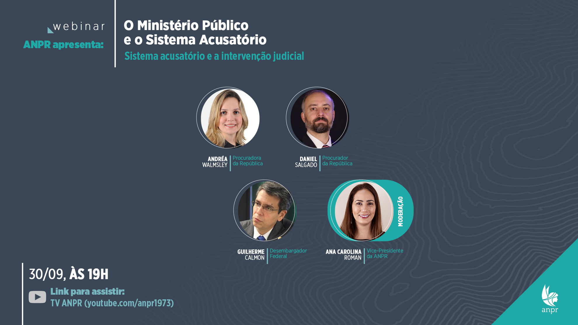 Série sobre sistema acusatório traz debate sobre intervenção judicial na quinta (30)