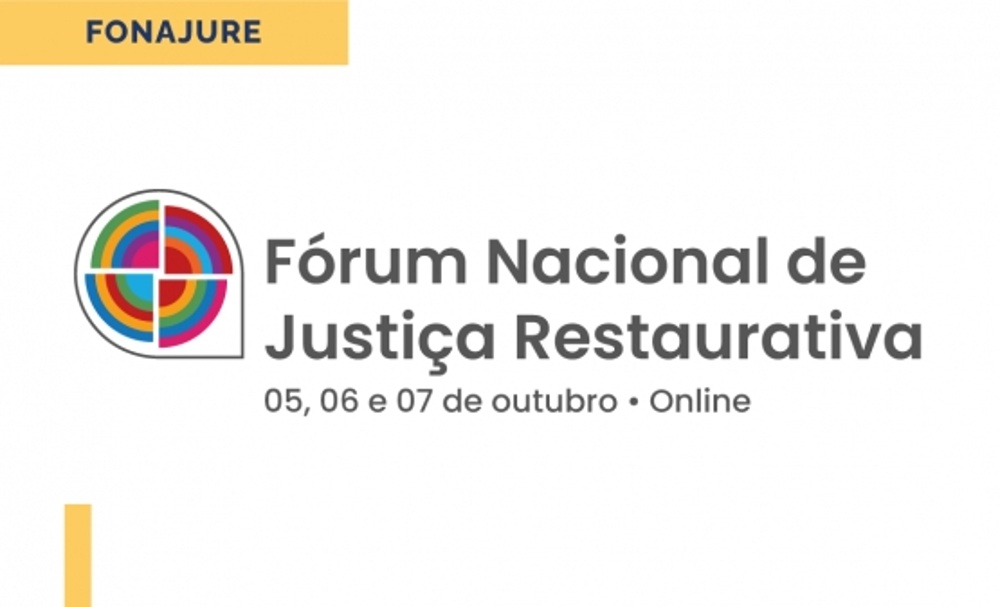 Acompanhe a primeira edição de Fórum sobre Justiça Restaurativa