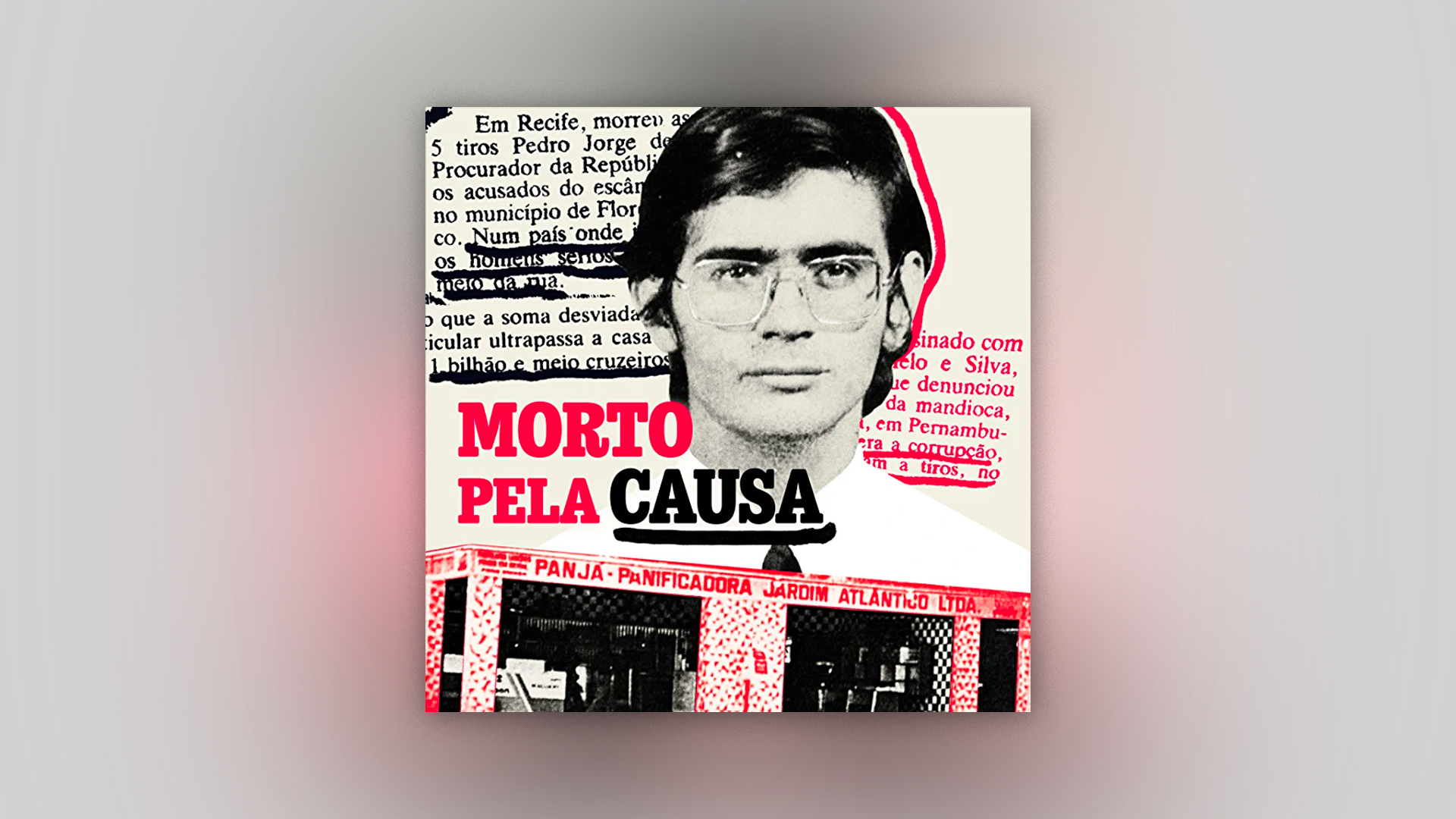 Terceiro episódio do podcast "Morto pela Causa" estará disponível nesta quinta (2)
