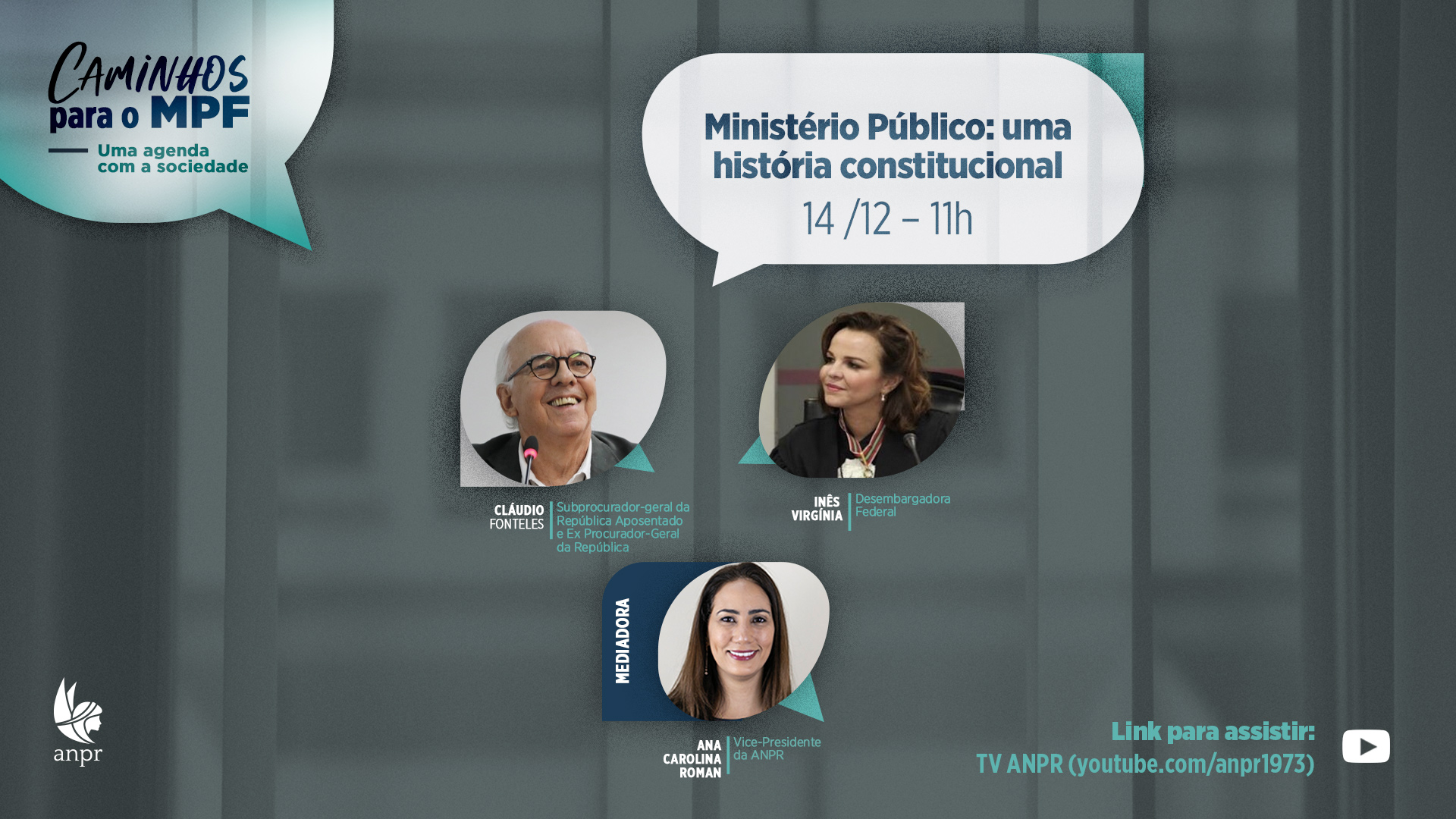 ANPR debate o MP e sua história constitucional em evento nesta terça (14) 