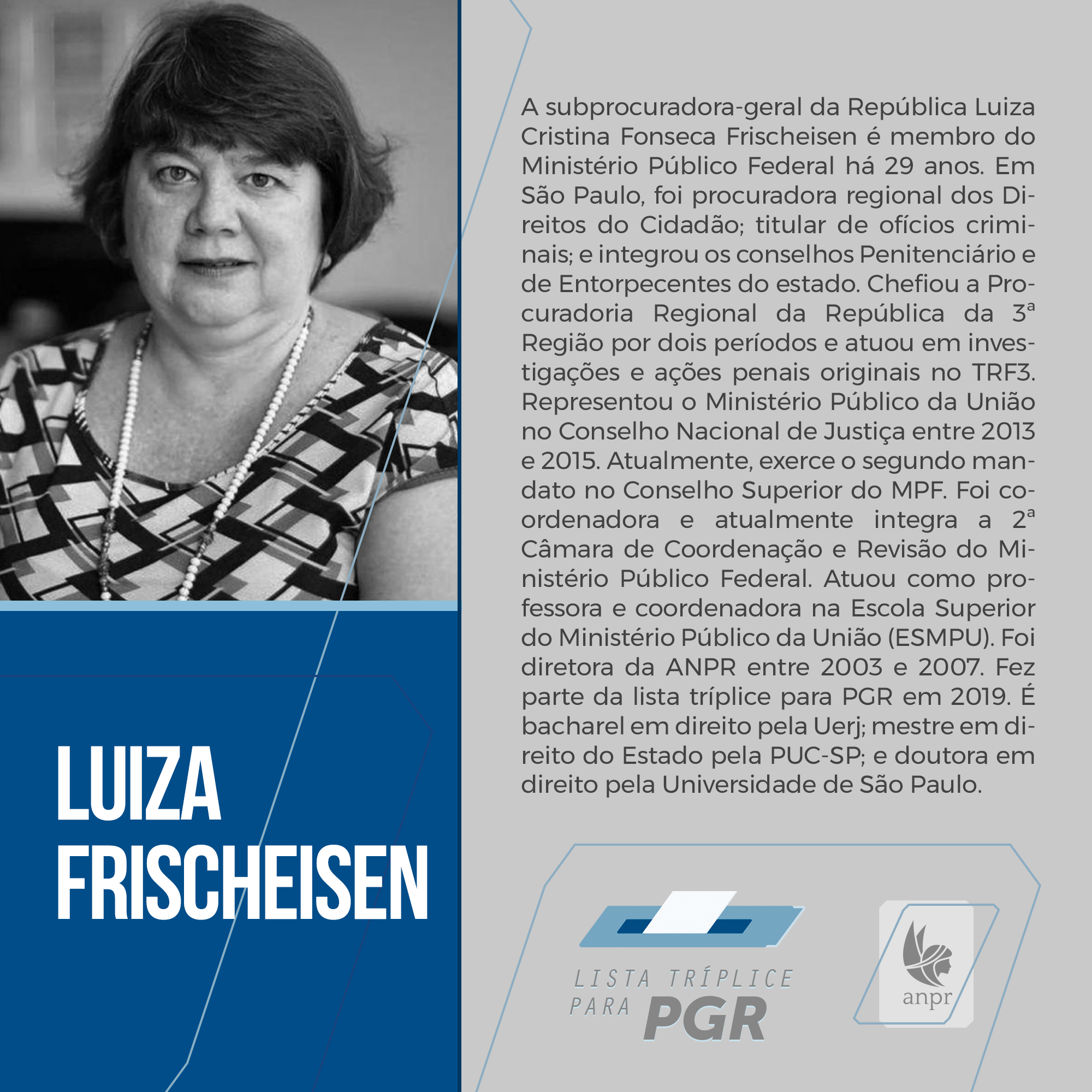 Candidatos PGR luiza