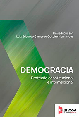 Democracia: Proteção Constitucional e Internacional