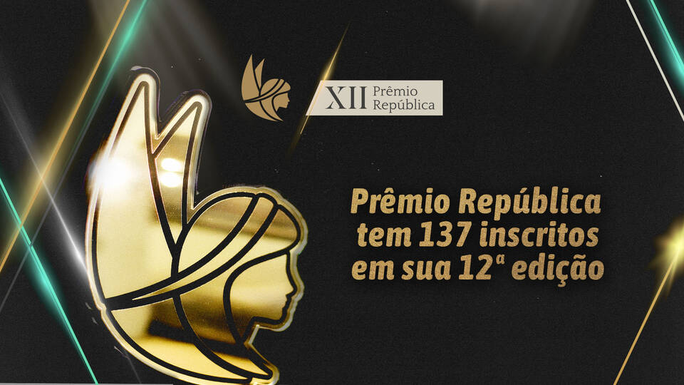 Prêmio República tem 137 inscritos em sua 12ª edição