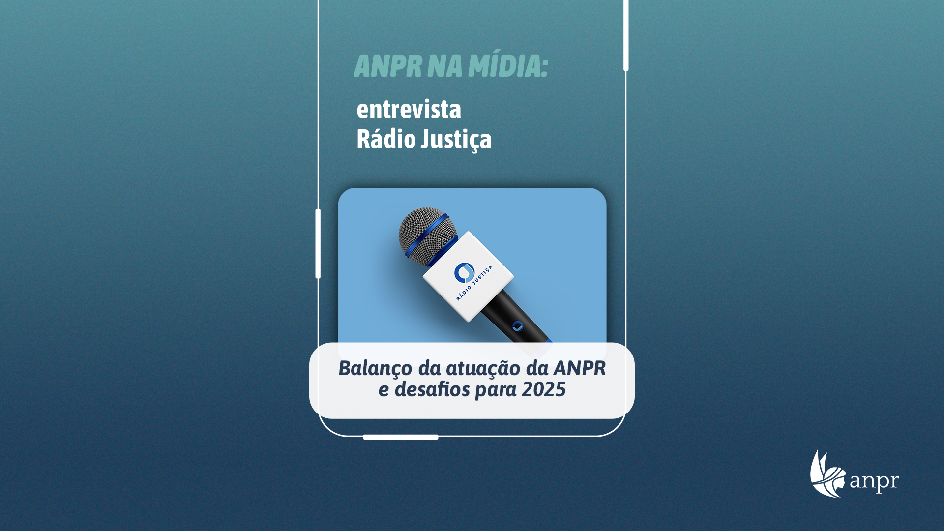 ANPR na Mídia: Ubiratan Cazetta, em entrevista para a Rádio Justiça, avalia atuação da associação em 2024 e ressalta desafios para este ano