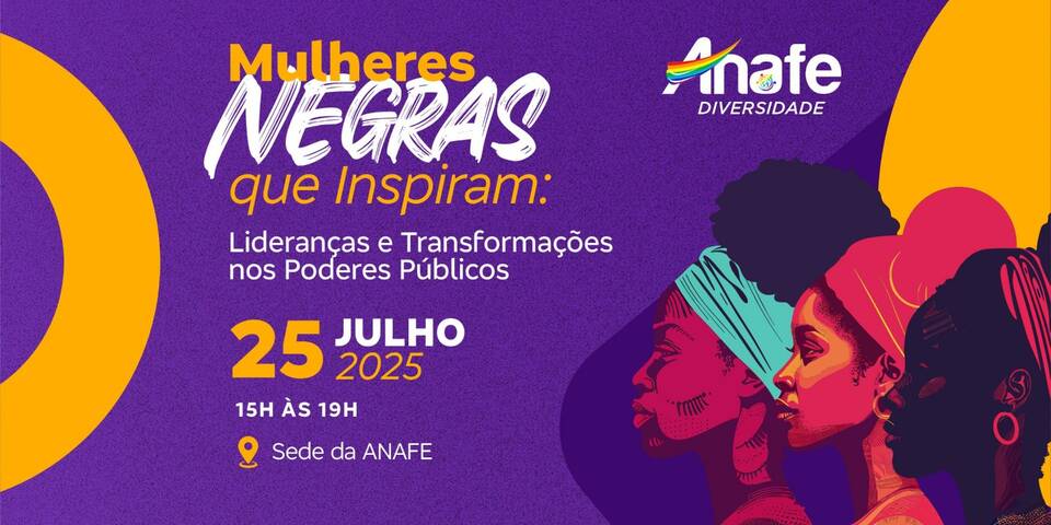 ANPR Mulheres participa de debate sobre protagonismo de mulheres negras nos espaços institucionais; inscreva-se até 12h desta quarta-feira (23)