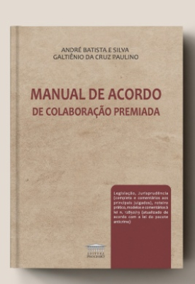 Manual de Acordo de Colaboração Premiada