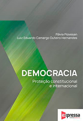 Democracia: Proteção Constitucional e Internacional