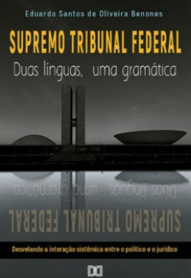 A interação sistêmica entre o político e o jurídico no STF
